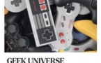 Geek universe  - Mediateca Centru Cità - Bastia
