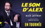 Seul en scène - humour : Alex Jaffray, Le son d'Alex - Espace Diamant - Aiacciu