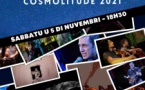 Cosmolitude 2021 → Ciné-concert - Centru D’Arti Pulifonica di Corsica - Sartè 