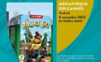 Club de jeu "Zombie life" - Médiathèque des Cannes - Ajaccio