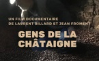 Projection du film documentaire "Gens de la châtaigne" de Laurent Billard et Jean Froment - Parc de Saleccia