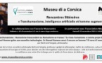 Rencontres littéraires : « Transhumanisme, intelligence artificielle et homme augmenté » avec le philosophe Bertrand Vergely -  Musée de la Corse - Corte