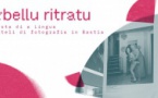 Festa di a lingua "Bellu ritrattu : attelu di fotografia" proposé par Casell'Arte  Fabbrica Culturale - Galerie Una Volta / Lupinu / Place du marché - Bastia
