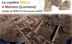 Conférence "Le mystère Mithra à Mariana (Lucciana)" par Ophélie de Peretti et Emmanuel Lanoë - Musée de l'Alta Rocca - Levie 