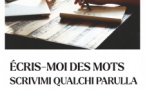Atelier d'écriture bilingue : Écris moi des mots/Scrivimi qualchi parulla - Médiathèque du Centre-Ville - Bastia 