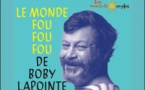 Le monde fou fou fou de Boby Lapointe - Salle Cardiccia - I Prunelli di Fiumorbu