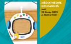 Atelier créatif "Crée ton casque d'astronaute" - Médiathèque des Cannes - Aiacciu
