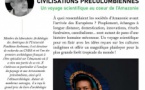 Conférence "Les civilisations précolombiennes" par l'archéologue Stéphen Rostain - Parc Galea - Tagliu è Isulacciu