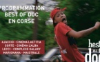 Festival "Best of Doc" in Corsica - Aiacciu / Lecci / Corti / Marignana