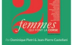 Conférence autour du livre "21 Femmes qui font la Corse" animée par Dominique Pietri et Jean-Pierre Castellani - Espace Diamant - Aiacciu