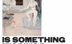Nouvelle exposition du FRAC Corse "« Is something missing ? » - FRAC Corse - Corti