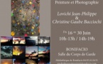 Exposition de peintures et photographies par Jean Philippe Lovichi & Christine Gaube Bacciochi - Salle du Corps de Garde - Bunifaziu
