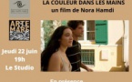 Projection du film "La couleur dans les mains" en présence de la réalisatrice Nora Hamdi et de la comédienne Kenza Moumou - Studio cinéma - Bastia 