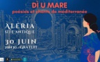 "Di u Mare" à Aleria : poésie & musique de Méditérranée - Site antique - Aleria