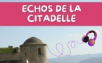 Visite : Hè Viva - Voyage sonore dans La Citadelle D'ajaccio - Citadelle Miollis - Aiacciu