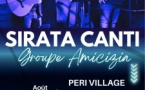 Sirata Canti è Musica incù u Gruppu Amicizia - Piazza à a Ghjesgia - I Peri