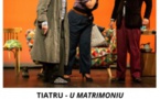 Théâtre : « U Matrimoniu » par la  Cie U Tiatrinu - Cour de l’école de Murateddu - Portivechju