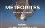 Exposition « Météorites : entre ciel et terre »  - Casa di e Scenze - Bastia