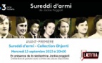 Avant-première du film « Sureddi d'armi » en présence de la réalisatrice Jackie poggioli - Cinéma Laetitia - Aiacciu