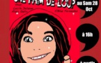 Spectacle "Une faim de loup" - Le Petit Théâtre de l'Opéra - Bastia 