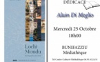 Rencontre / dédicace avec Alain di Meglio autour de son ouvrage "Lochi Mondu" - Médiathèque - Bunifaziu