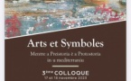 3ème colloque Arts et Symboles de la Préhistoire et Protohistoire en Méditerranée - Fort Charlet - Calvi