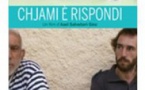 Ciné-village proposé par CORSICADOC : Projection du film "Chjame è rispondi" d'Ugo Casabianca - Bilia