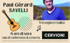 Cuncertu di Paul Gérard Savelli cù in prima parte u teatru zitellinu di a Casa di a lingua di l'ADECEC - Salle de conférence de la mairie de Cervioni