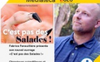 Conférence : Fabrice Fenouillière présente son nouvel ouvrage «C’est pas des Salades !»  - Médiathèque B620 - Biguglia