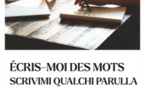 Écris moi des mots/Scrivimi qualchi parulla : Atelier d'écriture bilingue  - Mediateca Centru Cità - Bastia