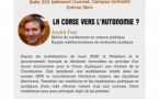 Caffè scenze : "La Corse, vers l'autonomie ?" par André Fazi, Maître de conférences en Science politique - Campus Grimaldi - Corti