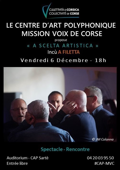 "A SCELTA ARTISTICA" incù A FILETTA - Centre d’Art Polyphonique – Mission Voix de Corse - Sartè "A SCELTA ARTISTICA" incù A FILETTA - Centre d’Art Polyphonique – Mission Voix de Corse - Sartè
