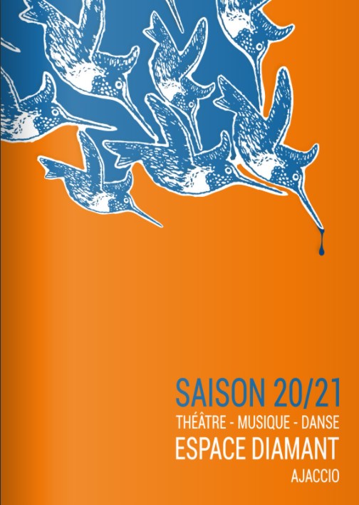 Programmation 2020/2021 de l'Espace Diamant - Ajaccio Programmation 2020/2021 de l'Espace Diamant - Ajaccio