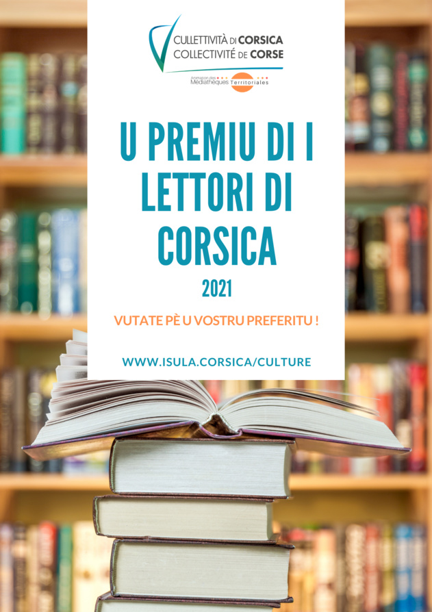PREMIU DI I LETTORI DI CORSICA 2021 / VOTEZ POUR VOTRE LIVRE PRÉFÉRÉ JUSQU’AU 30 OCTOBRE !