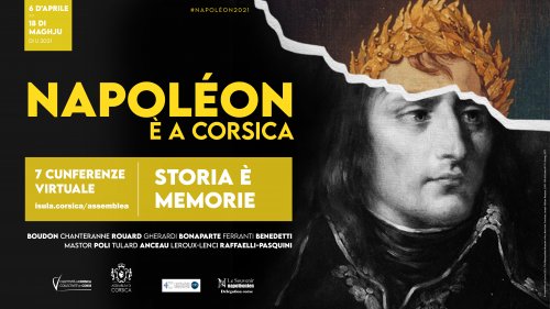 Ouverture du cycle de conférences "Napoléon et la Corse" : Histoire et mémoires 