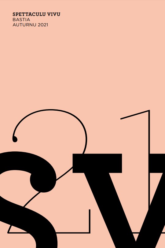 Programmation Culturelle de la Ville de Bastia - Spettaculu Vivu – Auturnu 2021 Programmation Culturelle de la Ville de Bastia - Spettaculu Vivu – Auturnu 2021