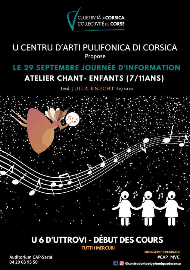 Journée d’information le 29 septembre de l’atelier chant-enfants « la fée de l’hiver » - Centru D’Arti Pulifonica di Corsica - Sartè Journée d’information le 29 septembre de l’atelier chant-enfants « la fée de l’hiver » - Centru D’Arti Pulifonica di Corsica - Sartè