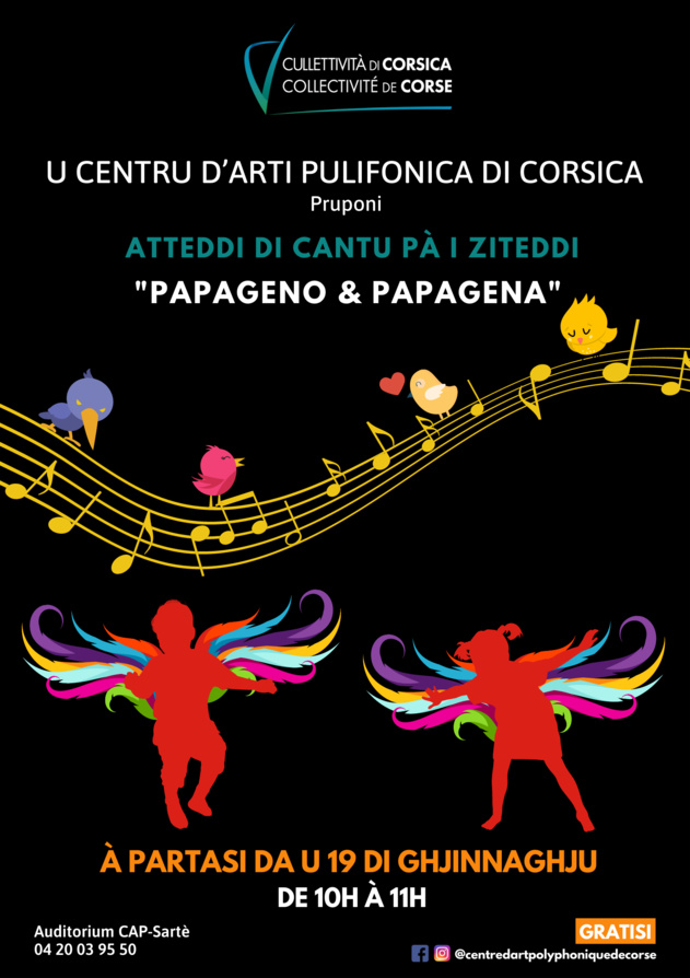 Atteddi di cantu pà i ziteddi "Papageno & Papagena" - Centru D’Arti Pulifonica di Corsica - Sartè