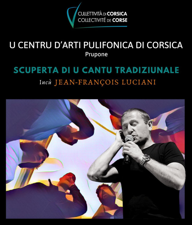 Présentation des stages de préfiguration de chant traditionnel du Centre d’art polyphonique de Corse Présentation des stages de préfiguration de chant traditionnel du Centre d’art polyphonique de Corse