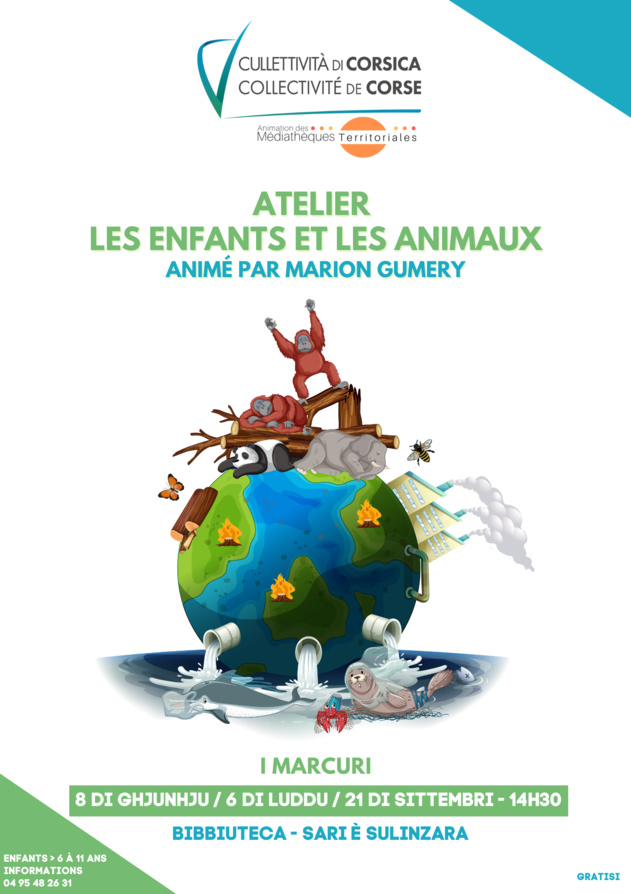 Atelier « Les enfants et les animaux » animé par Marion Gumery - Bibliothèque - Sari è Solenzara