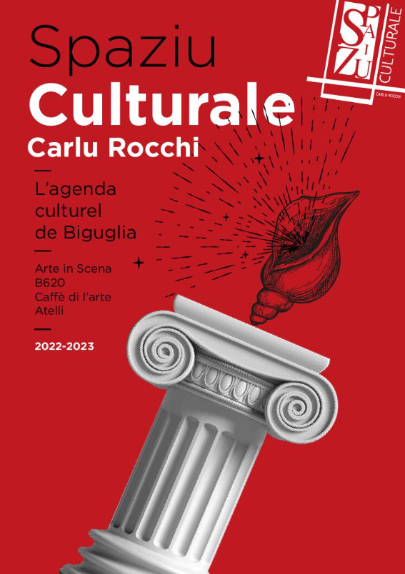 Programmation du Spaziu Culturale Carlu Rocchi - Saison 2022/2023 - Biguglia