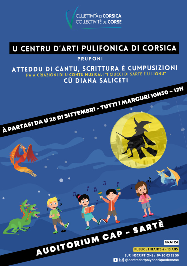 "I ciucci di Sartè è u lionu" : Atteddu di cantu, scrittura è cumpusizioni cù Diana Saliceti - Centru D’Arti Pulifonica di Corsica - Sartè "I ciucci di Sartè è u lionu" : Atteddu di cantu, scrittura è cumpusizioni cù Diana Saliceti - Centru D’Arti Pulifonica di Corsica - Sartè