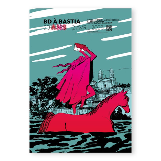 30èmes rencontres de la BD à Bastia du 30 Mars au 2 Avril 2022 !