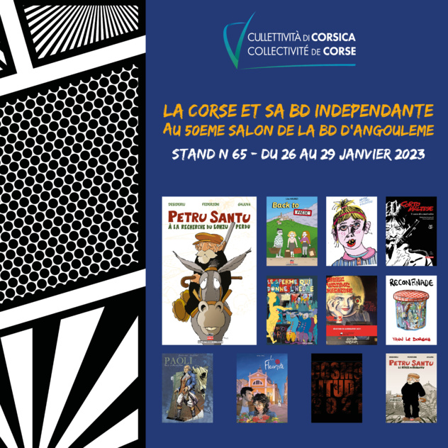 La Collectivité de Corse présente au 50ème Festival de la BD d'Angoulême du 26 au 29 Janvier 2023 !