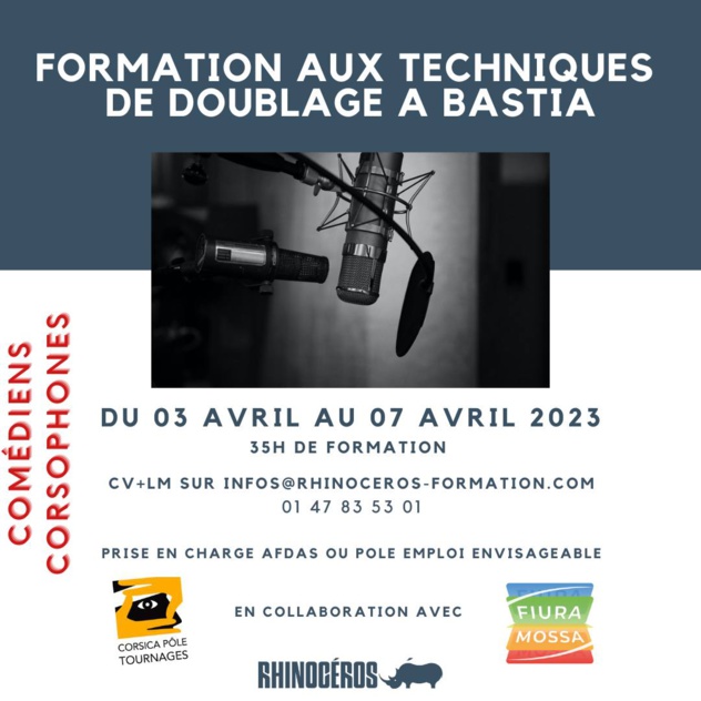 Comédiens / comédiennes participez à la Formation aux  techniques de doublage proposée par Collectivité de Corse - Corsica Pôle Tournages en collaboration avec l’organisme de formation Rhinocéros et l'association Fiura Mossa