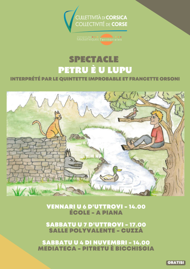 Spectacle : Petru è u lupu interprété par le Quintette improbable et Francette Orsoni - Pitretu è Bicchisgia / A Piana / Cuzzà