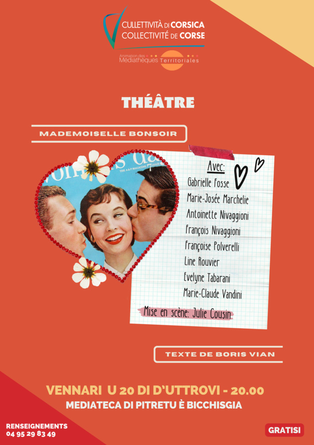 Théâtre : « Mademoiselle bonsoir » d’après un texte de Boris Vian - Mediateca di Pitretu è Bicchisgià