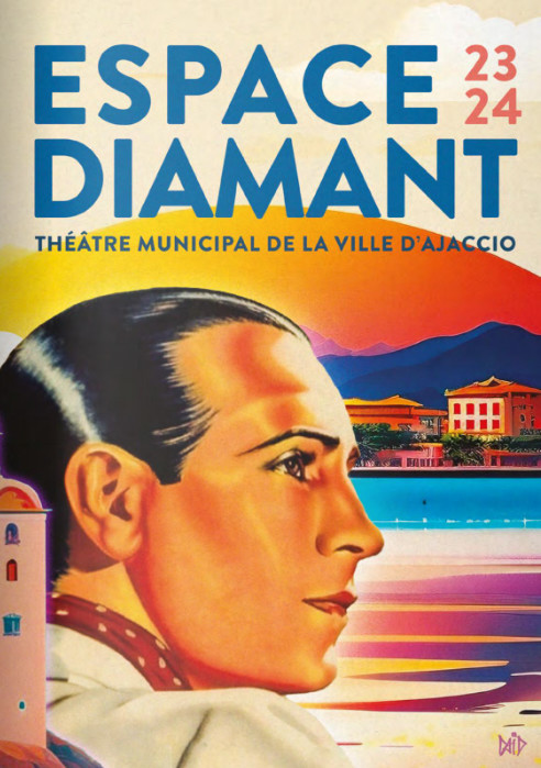 Programmation culturelle 2023/2024 de l'Espace Diamant - Aiacciu Programmation culturelle 2023/2024 de l'Espace Diamant - Aiacciu