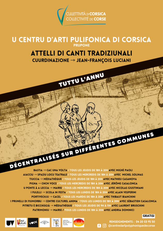 U centru d'arti pulifonica di corsica prupone : Attelli di canti tradiziunali - Cuurdinazione Jean-François Luciani