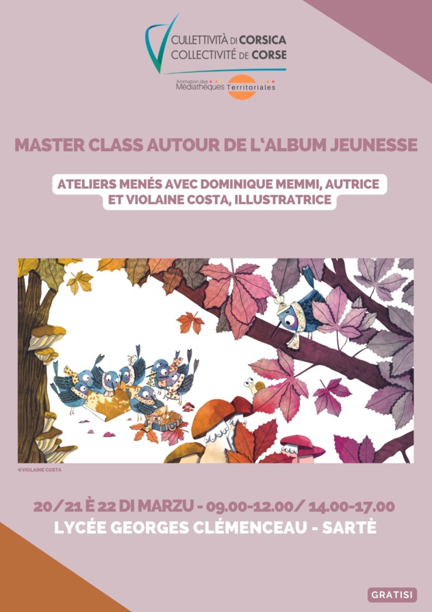 Retour en images sur la Master Class autour de l’album jeunesse menée par l'autrice Dominique Memmi et l'illustratrice Violaine Costa au Lycée Georges Clémenceau - Sartè - Du 20 au 22 mars